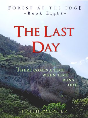 cover image of The Last Day (Book 8 Forest at the Edge)